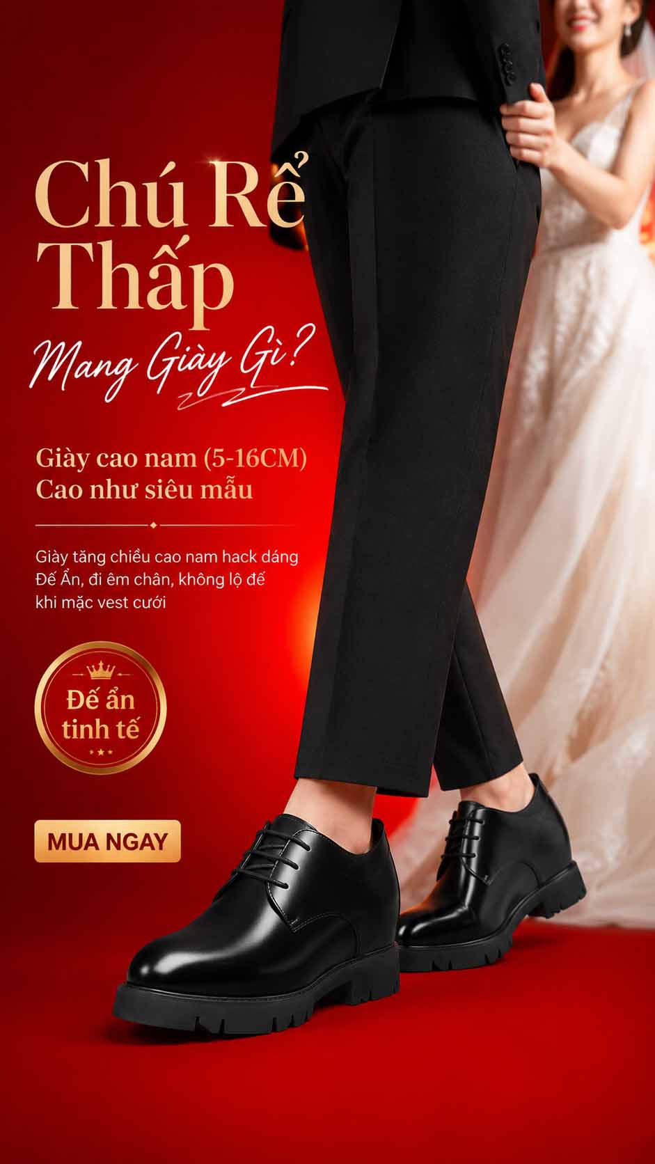 Chú rể thấp mang giày gì khi đứng cạnh cô dâu